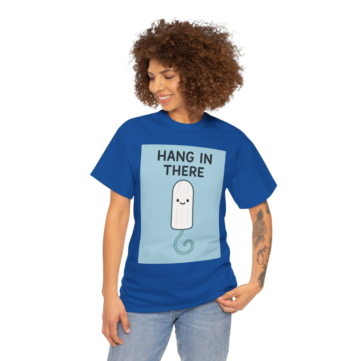 Hang in There Tampon T-Shirt — Cute Period Positivity Tee